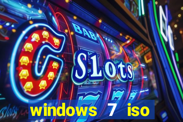 windows 7 iso download 32 bits pt-br